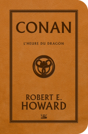 Conan - L'heure du Dragon