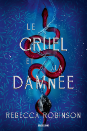 Le Cruel et la Damnée