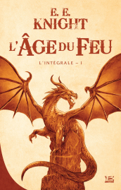 L'Âge du feu - L'Intégrale