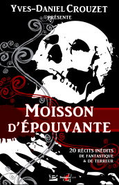 Moisson d'épouvante