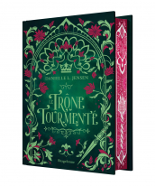 Le Trône tourmenté (édition reliée)