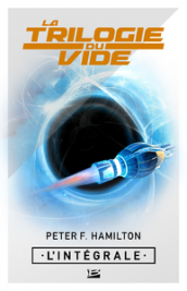 La Trilogie du Vide - L'Intégrale