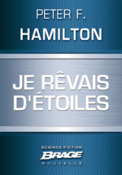 Je rêvais d'étoiles