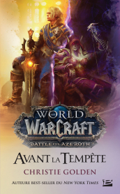 Warcraft: Avant la tempête