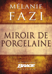 Miroir de porcelaine