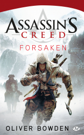 Assassin's Creed : Forsaken