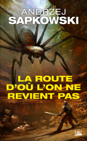 La Route d'où l'on ne revient pas