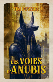 Les Voies d'Anubis