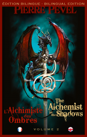 L'Alchimiste des Ombres / The Alchemist in the Shadows