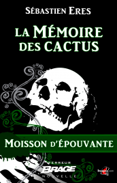 La Mémoire des cactus