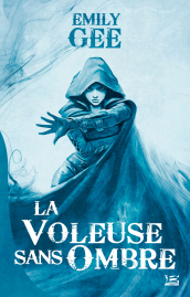 La Voleuse sans ombre