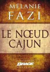 Le Nœud cajun