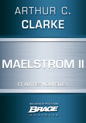 Maelström II (suivi de) Qui est à l'appareil ? (suivi de) La Nourriture des dieux