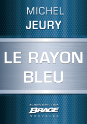 Le Rayon bleu