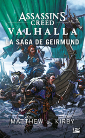 Assassin's Creed Valhalla : La Saga de Geirmund
