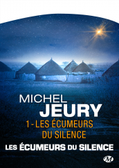 Les Écumeurs du silence