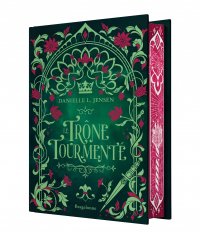 Le Trône tourmenté (édition reliée)