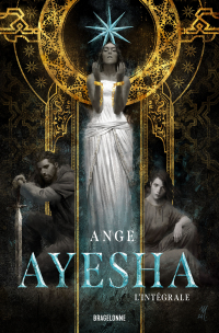 Ayesha - L'Intégrale