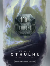 L'Appel de Cthulhu illustré (édition spéciale centenaire)