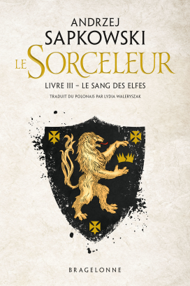 Le Sang des elfes (traduction révisée)