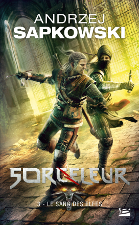 La Saga Du Sorceleur Nouvelles Et Romans The Witcher Page 3 Les Ailes Immortelles