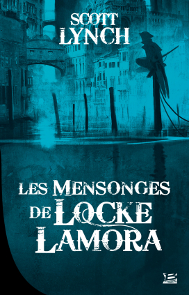 Les Mensonges de Locke Lamora