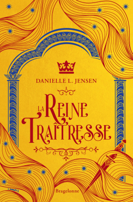 La Reine traîtresse (édition reliée)