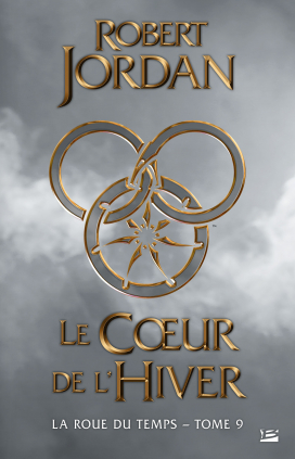 Robert Jordan - La Roue du Temps tome 9 9791028105617