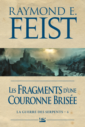 Les Fragments d'une couronne brisée