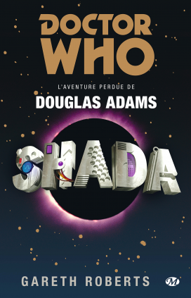 Shada - L'Aventure perdue de Douglas Adams