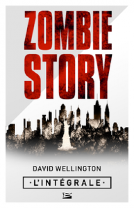 Zombie Story  - L'intégrale
