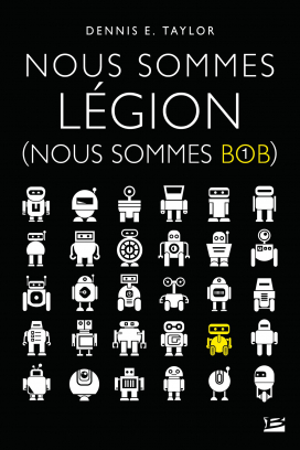 Nous sommes Légion (Nous sommes Bob)