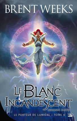 Le Blanc incandescent - Seconde partie