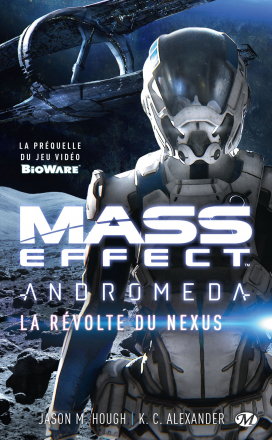 Mass Effect : Andromeda - La Révolte du Nexus