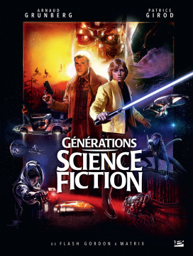 Générations Science-Fiction : De Flash Gordon à Matrix