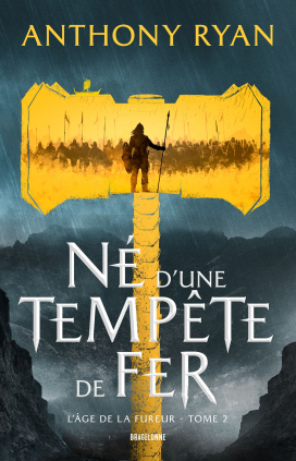 Né d'une tempête de fer