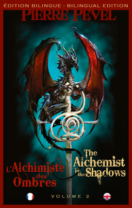 L'Alchimiste des Ombres / The Alchemist in the Shadows