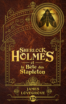 Sherlock Holmes et la Bête des Stapleton