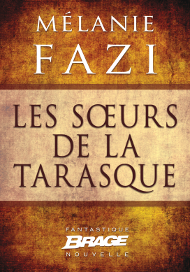 Les Sœurs de la Tarasque