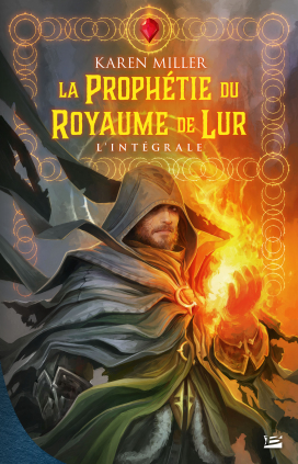 La Prophétie du Royaume de Lur - L'Intégrale