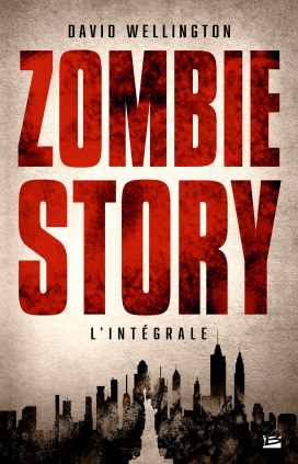 Zombie story - L'Intégrale