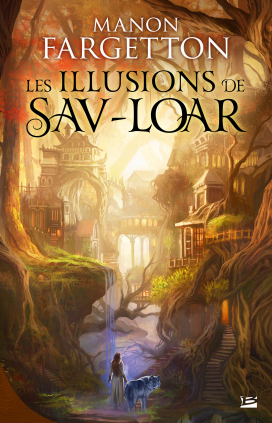 Les Illusions de Sav-Loar