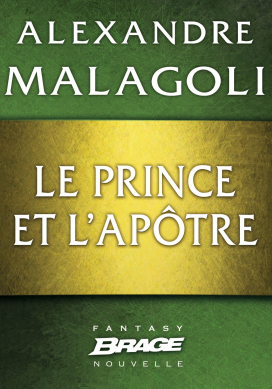 Le Prince et l'Apôtre