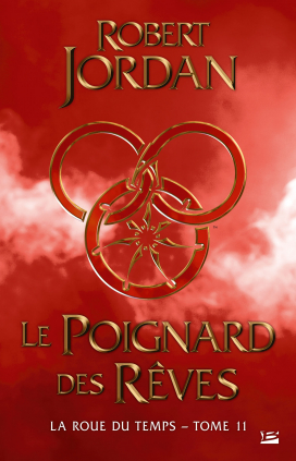 Robert Jordan - La Roue du Temps tome 11 9791028119393