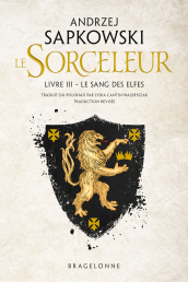 Le Sang des elfes  (traduction révisée)