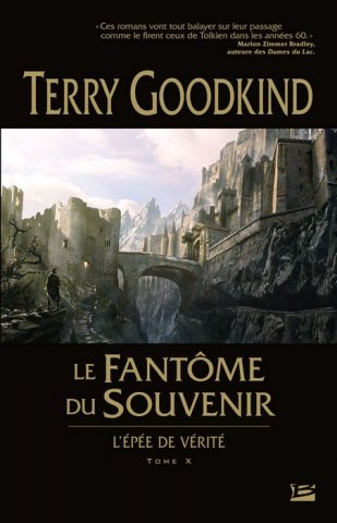 Le Fantôme du souvenir de Terry Goodkind ; illustration de Raphael Lacoste