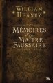 Mémoires d'un maître faussaire de William Heaney ; illustration de Fabrice Borio