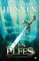 La chasse des elfes (Les Elfes - tome 1) de Bernard Hennen, chez Milady