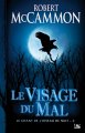 Le Visage du Mal