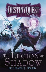 DestinyQuest : The Legion of Shadows